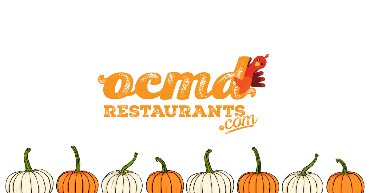 Thanksgiving Menus are Here OCMD Restaurants